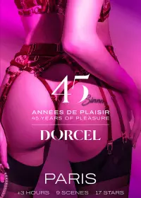 Dorcel - 45 years of pleasure - Paris