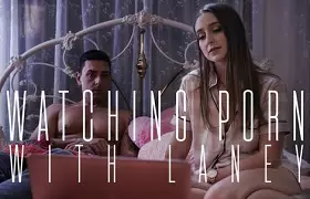 Просмотр порно с Лэйни